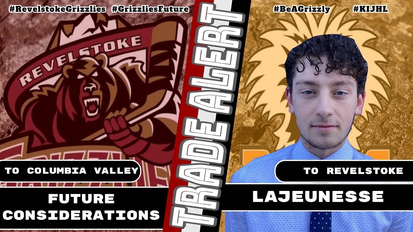 🚨 TRADE ALERT 🚨

We have traded ‘03 Gage Lajeunesse from @cvrockies in exchange for future consideration. 

Welcome in Revelstoke Gage.

#RevelstokeGrizzlies #BeAGrizzly #GrizzliesFuture #KIJHL
@kijhlhockey