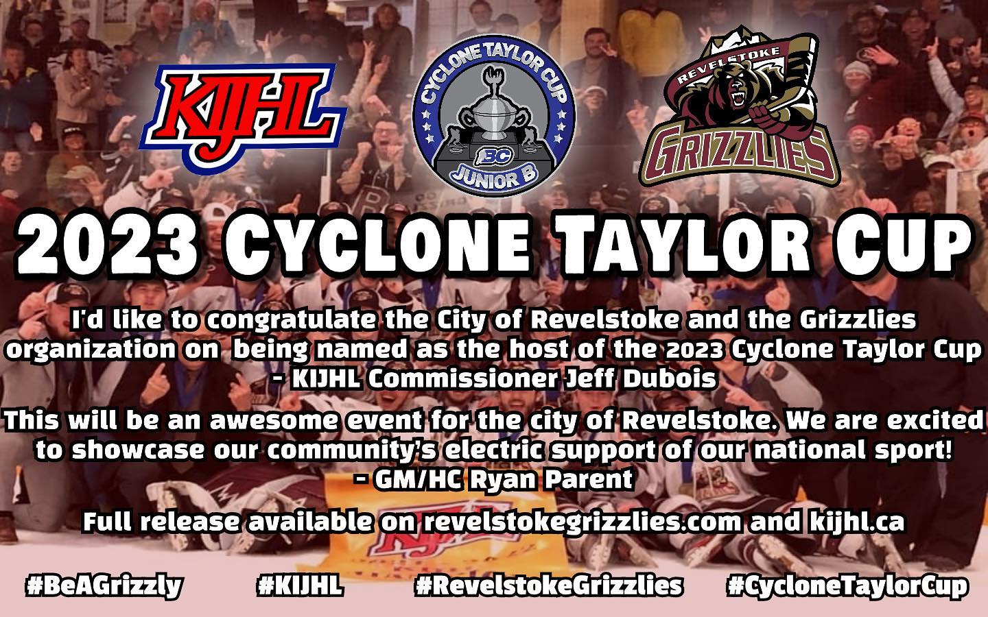 We are excited to announce, the City of Revelstoke and the Revelstoke Grizzlies will host the 2023 Cyclone Taylor Cup
@cityofrevelstoke @kijhlhockey @bchockey_source @revelstoke
#RevelstokeGrizzlies #Revelstoke #KIJHL #BCJuniorHockey #CycloneTaylorCup #JuniorHockey #BeAGrizzly